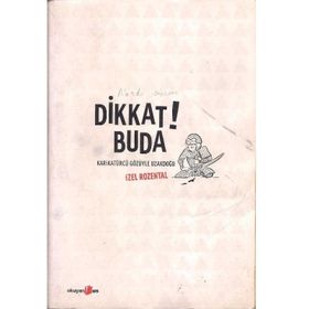 DIKKAT! BUDA -KARIKATÜRCÜ GÖZÜYLE UZAKDOĞU- - GENEL