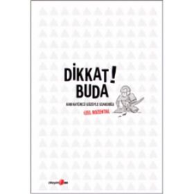 DIKKAT! BUDA -KARIKATÜRCÜ GÖZÜYLE UZAKDOĞU- - GENEL