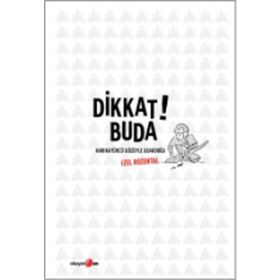 DIKKAT! BUDA -KARIKATÜRCÜ GÖZÜYLE UZAKDOĞU- - GENEL