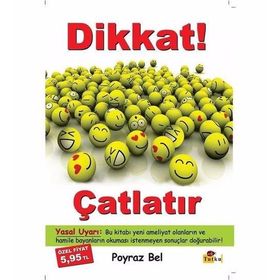 DIKKAT ÇATLATIR - POYRAZ BEL