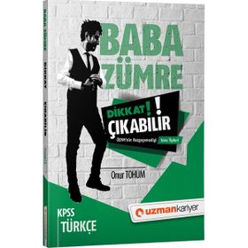 Dikkat Çıkabilir KPSS Türkçe ÖSYM'nin Vazgeçemediği Soru Tipleri-Uzman Kariyer Yayınları