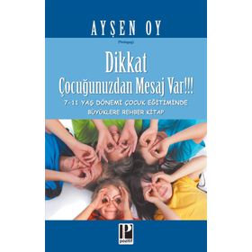 DIKKAT ÇOCUĞUNUZDAN MESAJ VAR - AYŞEN OY