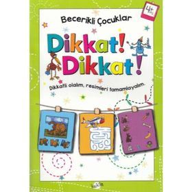 Dikkat Dikkat 4 Yaş - Becerikli Çocuklar - Kolektif