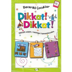 Dikkat Dikkat 4 Yaş - Becerikli Çocuklar - Kolektif