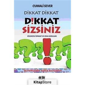 Dikkat Dikkat Dikkat Sizsiniz - Cumali Sever
