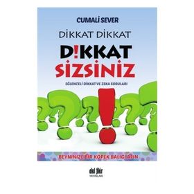Dikkat Dikkat Dikkat Sizsiniz - Cumali Sever