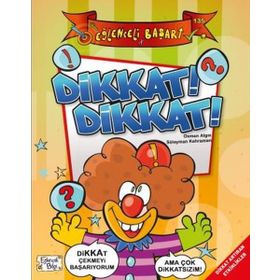 DIKKAT DIKKAT - OSMAN ALGIN; SÜLEYMAN KAHRAMAN