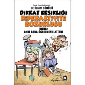 Dikkat Eksikliği Hiperaktivite Bozukluğuyla (DEHB) Nasıl Başa Çıkabilirim - Yusuf Yasin Gümüş