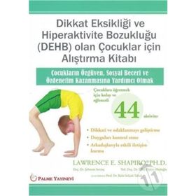 Dikkat Eksikliği ve Hiperaktivite Bozukluğu Burhan Burhanoğlu Etki Yayınları