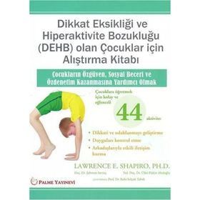 Dikkat Eksikliği ve Hiperaktivite Bozukluğu DEHB Olan Çocuklar için Alıştırma Kitabı Palme Yayınevi