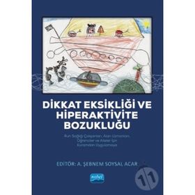 Dikkat Eksikliği ve Hiperaktivite Bozukluğunu Kontrol Altına Alma - Ruth Spodak Kenneth Stefano
