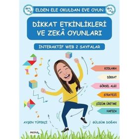 Dikkat Etkinlikleri ve Zeka Oyunları Ayşen Tüfekçi