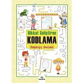 Dikkat Geliştiren Kodlama –Başlangıç Seviye - Serhat Filiz