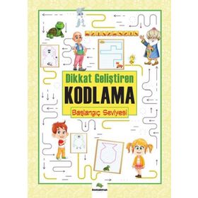 Dikkat Geliştiren Kodlama –Başlangıç Seviye - Serhat Filiz