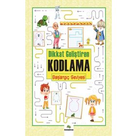 Dikkat Geliştiren Kodlama –Başlangıç Seviye - Serhat Filiz