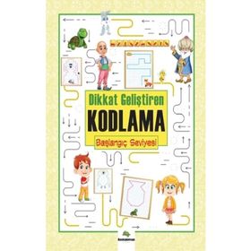 Dikkat Geliştiren Kodlama –Başlangıç Seviye - Serhat Filiz