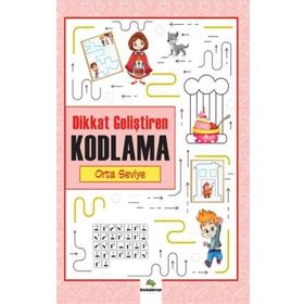 Dikkat Geliştiren Kodlama –Orta Seviye - Serhat Filiz