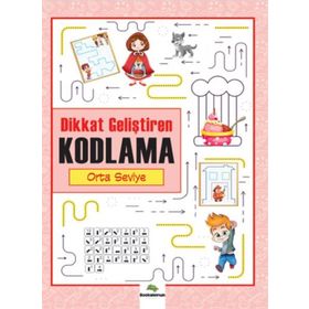 Dikkat Geliştiren Kodlama –Orta Seviye - Serhat Filiz
