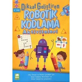 Dikkat Geliştiren Robotik Kodlama Aktiviteleri (6+ Yaş) - Kolektif