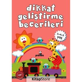 Dikkat Geliştirme Becerileri 3-4-5 Yaş - Beyaz Panda Yayınları