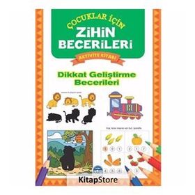 Dikkat Geliştirme Becerileri Çocuklar için Zihin Becerileri Aktivite Kitabı-Martı Yayınları