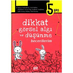 Dikkat Görsel Algı ve Düşünme Becerilerim 5 Yaş - Minik Ada