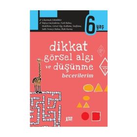 Dikkat Görsel Algı ve Düşünme Becerilerim 6 Yaş - Minik Ada