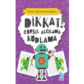 Dikkat! Görsel Algılama Kodlama Minik Damla