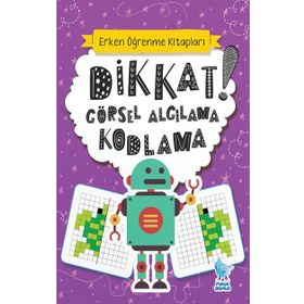 Dikkat! Görsel Algılama Kodlama Minik Damla