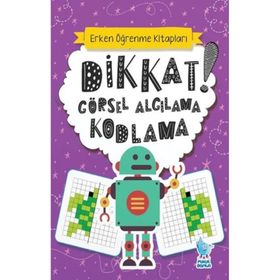 Dikkat! Görsel Algılama Kodlama Minik Damla