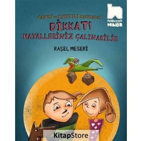 Dikkat Hayalleriniz Çalınabilir - Raşel Meseri