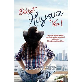 Dikkat Huysuz Var! - Esila Yıldırım