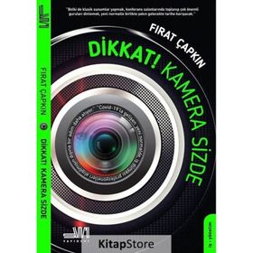 Dikkat! Kamera Sizde Fırat Çapkın