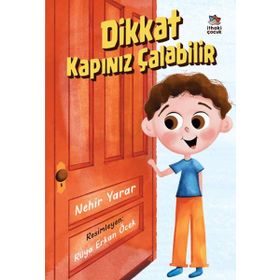 Dikkat Kapınız Çalabilir İthaki Yayınları