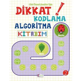 Dikkat Kodlama Algoritma Kitabım 2 - Kolektif