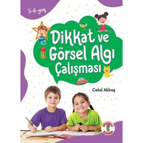 Dikkat Odaklı Etkinlik Kitabı Dikkat ve Görsel Algı Çalışması 5-6 Yaş Sihirli Kalem