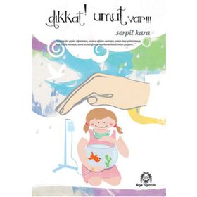 DIKKAT UMUT VAR!! - SERPIL KARA