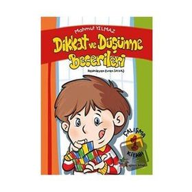 Dikkat ve Düşünme Becerileri 1 Mahmut Yılmaz
