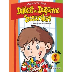 Dikkat ve Düşünme Becerileri 1 Mahmut Yılmaz