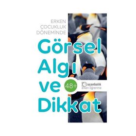 Dikkat ve Görsel Algı Etkinlik Kitabı 48 Ay - Elif Alkan