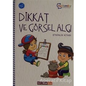 Dikkat ve Görsel Algı Etkinlik Kitabı 48 Ay ve Üzeri - Mavi Çember Okul Öncesi Eğitim - Elif Alkan