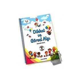 Dikkat ve Görsel Algı Etkinlik Kitabı - Celal Akbaş - Sihirli Kalem