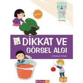 Dikkat ve Görsel Algı Etkinlikleri 36 Ay - Elif Alkan