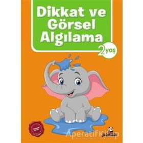 Dikkat ve Görsel Algılama 2 - Beyaz Panda Yayınları