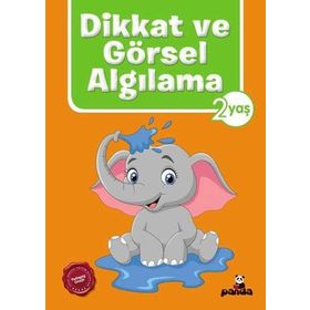 Dikkat ve Görsel Algılama - 2 Yaş - Beyaz Panda Yayınları