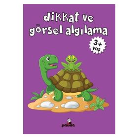Dikkat ve Görsel Algılama 3 Yaş - Beyaz Panda Yayınları