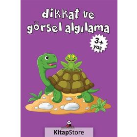 Dikkat ve Görsel Algılama 3+ Yaş Pedagog Deniz Gökmeriç Beyaz Panda Yayınları