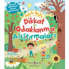 Dikkat ve Odaklanma Araştırmaları Ara-Bul Kasia Dudziuk Megan Higgin