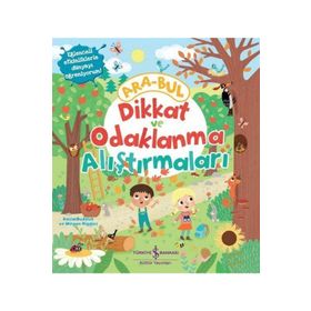 Dikkat ve Odaklanma Araştırmaları Ara-Bul Kasia Dudziuk Megan Higgin