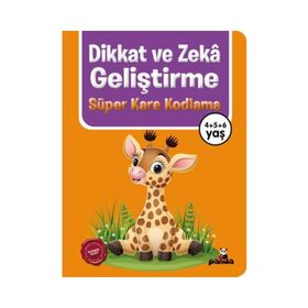 Dikkat ve Zekâ Geliştirme – Kare Kodlama - Kolektif - Beyaz Panda Yayınları